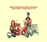 FF Tactics Advance Radio Edition vol. 1